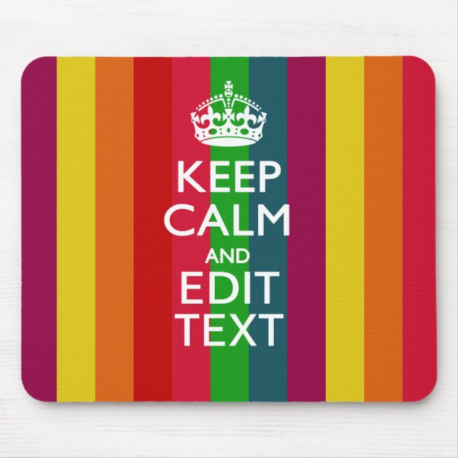 Vibrant Rainbow Keep Calm And Your Text Customize Mouse Pad (Front)