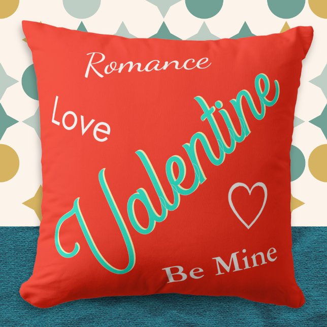 Vibrant Red Elegant Custom Message Valentine's Day Throw Pillow (A bright throw pillow with 'Valentine' in turquoise, romantic words, and custom message on the back)