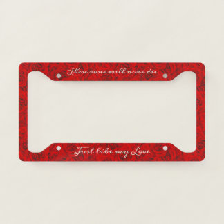 Vibrant Red Roses Romantic Feminine Passion Love License Plate Frame