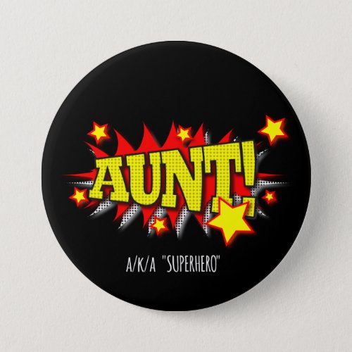 Vibrant Red  Yellow Comic_Theme Superhero Aunt Button