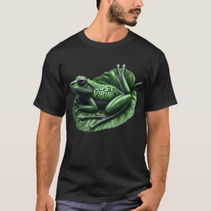 ​Vibrant Tree Frog Just Vibin' Meme T-Shirt