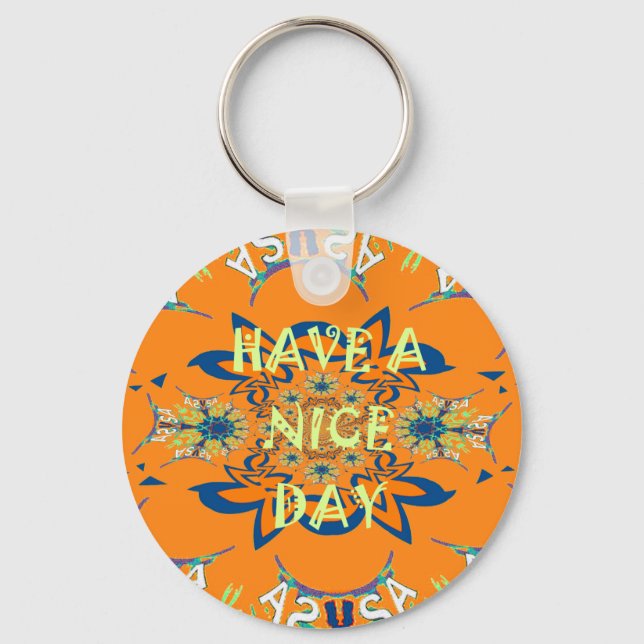 Vibrant Wishes: Have a Nice Day Art Print Design Keychain (Front)