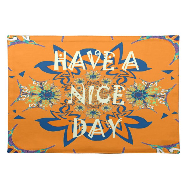 Vibrant Wishes: Have a Nice Day Art Print Design Placemat (Front)