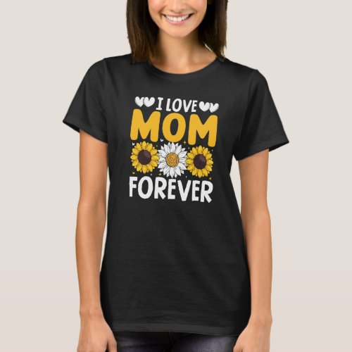 Vibrant yellow and white i love mom forever floral T_Shirt