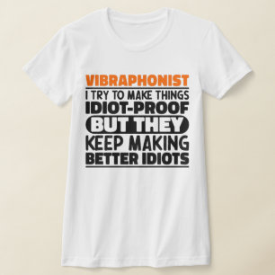 Vibraphonist Try To Make Things Percussionit Funny T-Shirt