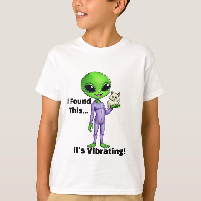 Vibrating Alien Cat Shirt - I Found This Funny Tee (Front)