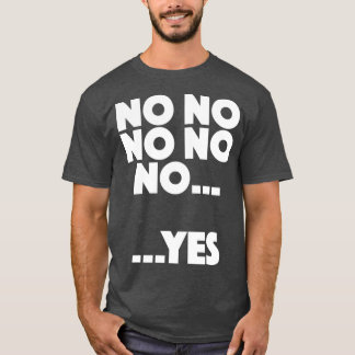Vicar of Dibley No No No YesTShirt  T-Shirt