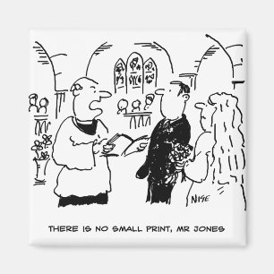 Vicar Says There's No Small Print Cartoon Magnet