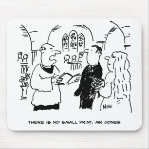 Vicar Says There's No Small Print Cartoon Mouse Pad