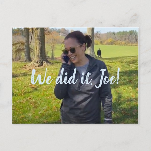 Vice President-Elect Kamala Harris: We Did It, Joe Postcard (Front)