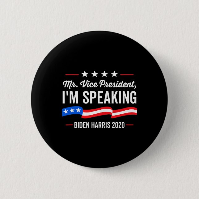 Vice President I'm Speaking Debate 2020  Button (Front)