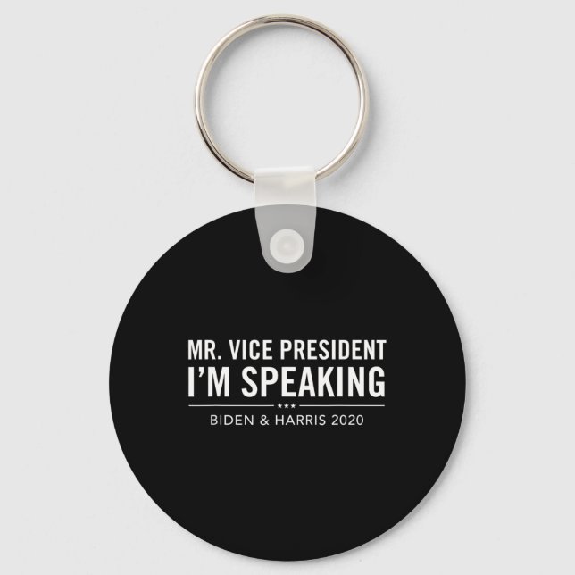 Vice President I'm Speaking Im Speaking Kamala Har Keychain (Front)