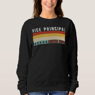 Vice Principal Job Title Profession Worker Appreci Sweatshirt