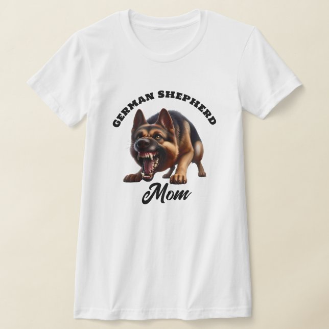 Vicious German Shepherd Mom T-Shirt (Laydown)