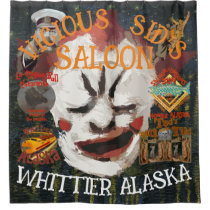 VICIOUS SID'S CASSOULET BAR WHITTIER ALASKA SHOWER CURTAIN