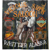 VICIOUS SID'S CASSOULET BAR WHITTIER ALASKA SHOWER CURTAIN