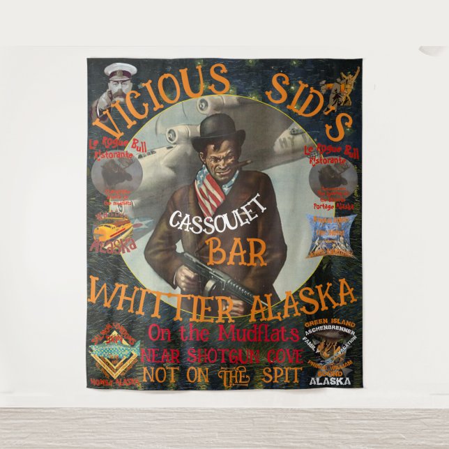 VICIOUS SID'S CASSOULET BAR WHITTIER ALASKA TAPESTRY (Front)