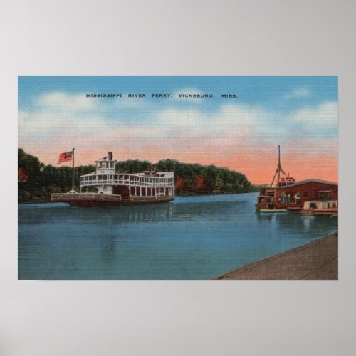 Vicksburg MS _ View of Mississippi River Ferry Poster