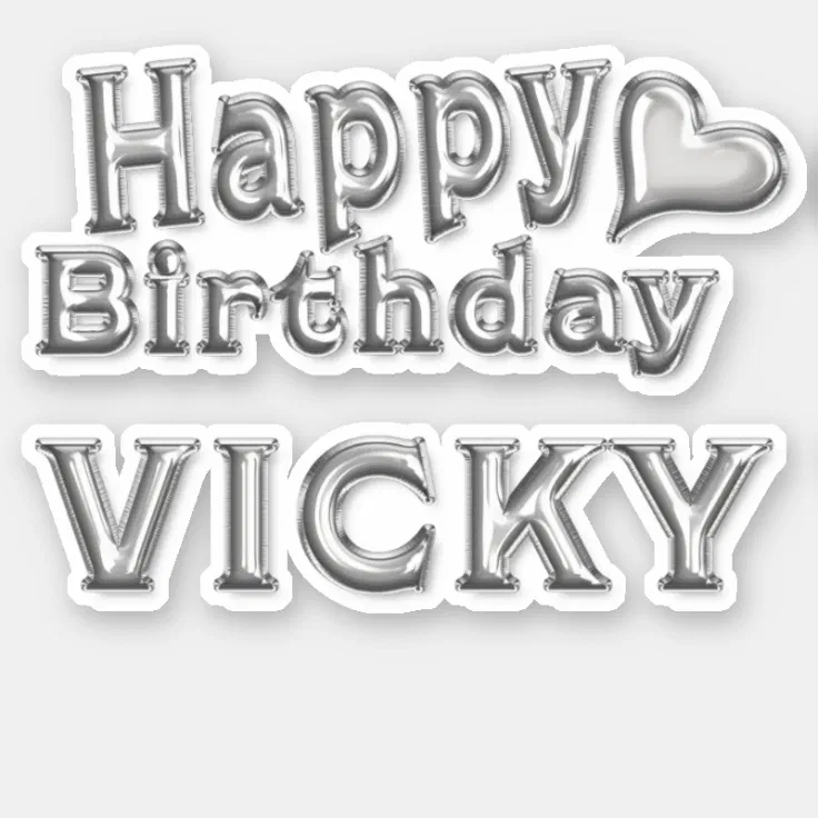 Vicky Happy Birthday silver Sticker | Zazzle
