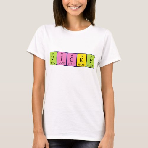 Vicky periodic table name shirt