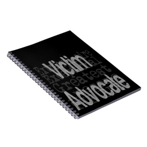 Victim Advocate Extraordinaire Notebook