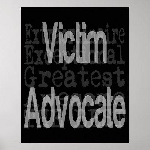 Victim Advocate Extraordinaire Poster
