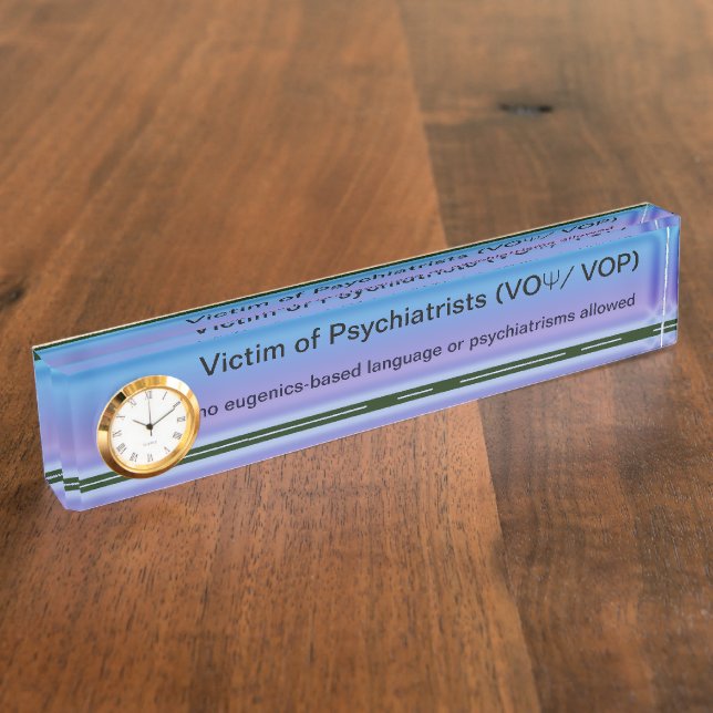 Victims of Psychiatrists desk reminder Name Plate (Side)