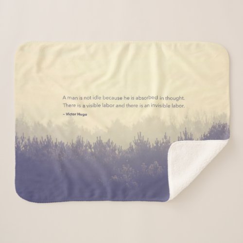 Victor Hugo Free Thinker Quote Pine forest Sherpa Blanket