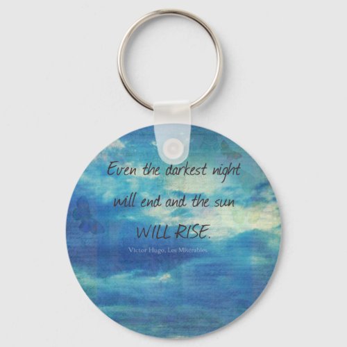 Victor Hugo Les Miserables quote  inspirational Keychain