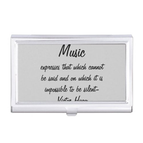 Victor Hugo Quote Music Expresses  Business Card Case