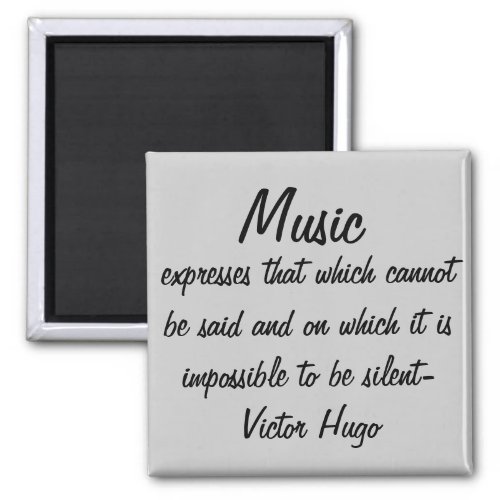 Victor Hugo Quote Music Expresses  Magnet