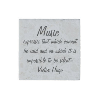 Victor Hugo Quote Music Expresses Stone Magnet