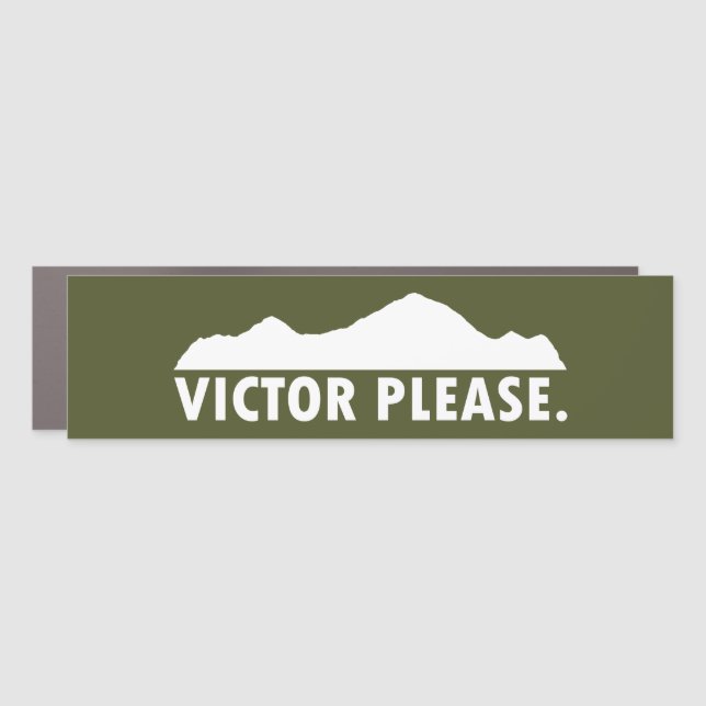Victor Idaho Please Car Magnet (Front)