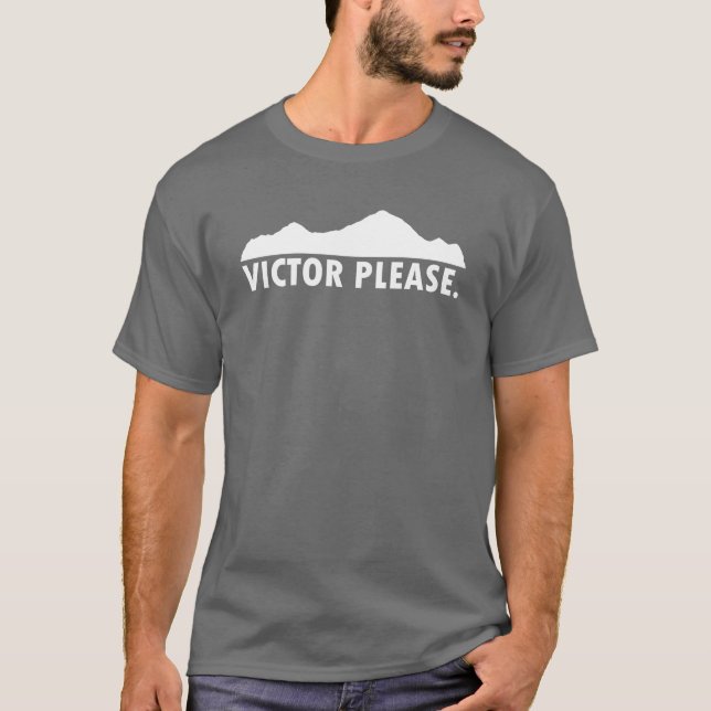 Victor Idaho Please T-Shirt (Front)