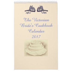Victorian Bride's Cookbook Calendar