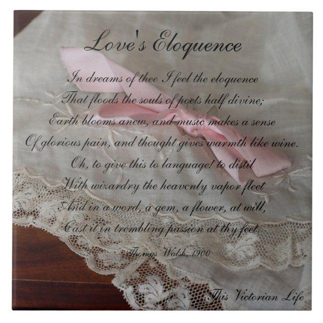Victorian Poem —"Love's Eloquence" (1900) Ceramic Tile (Front)