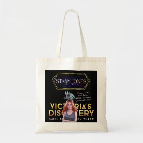 Victorias Discovery Vee and Snitch quote Tote Bag