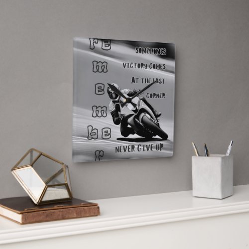 Victory at the Last Corner Never Give Up Mono Square Wall Clock