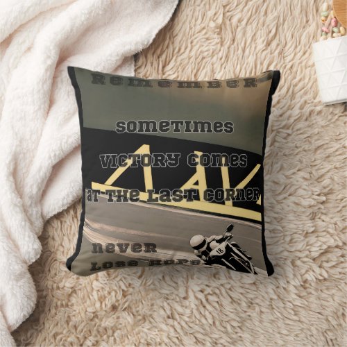 Victory at the Last Corner Never Lose Hope Anime Throw Pillow