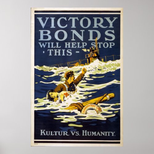 Victory Bonds will help stop this World War 1 Poster