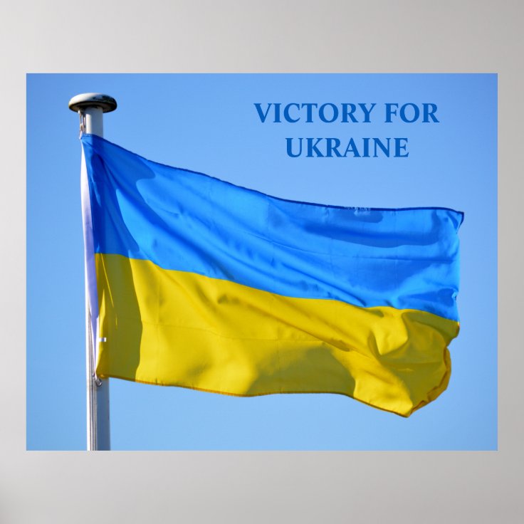 Victory For Ukraine Flag Stay Strong Large Poster | Zazzle