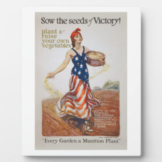 Victory Garden Liberty Sow Seeds WWI Propaganda Plaque