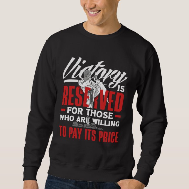 Victory Is Reserved Aikido Karate Jiu Jitsu Sweatshirt (Front)