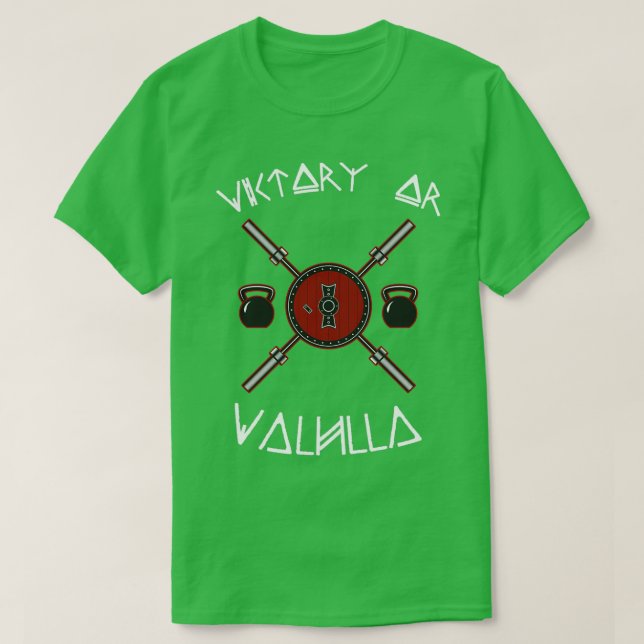 Victory or Valhalla 7 T-Shirt (Design Front)