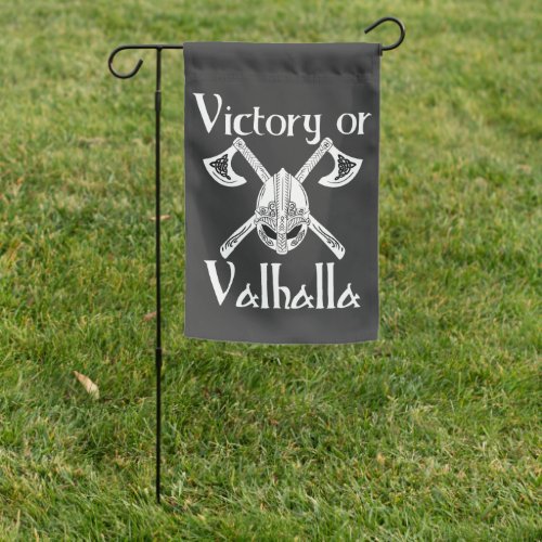 Victory or Valhalla _ Helm and Axe Garden Flag