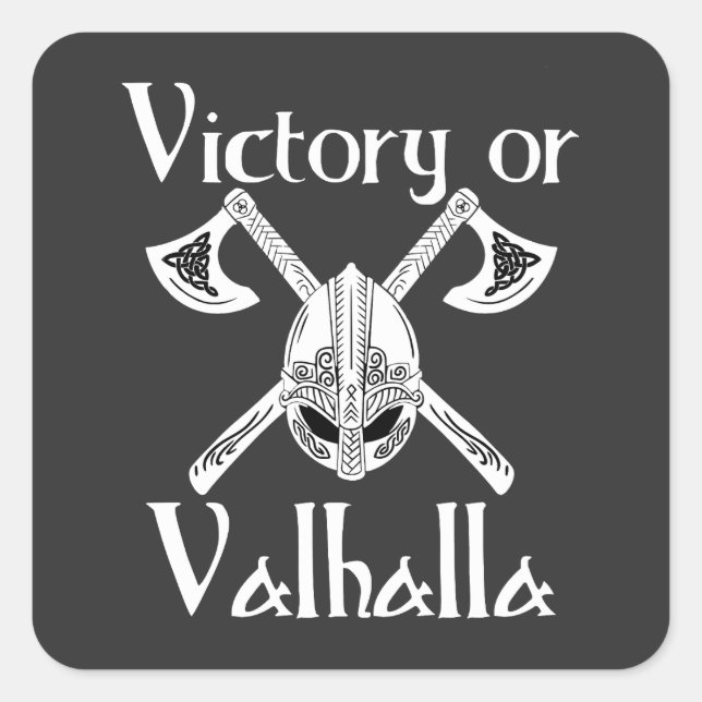 Victory or Valhalla - Helm and Axe Square Sticker (Front)