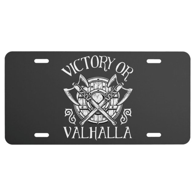 Victory or Valhalla - Shield and Axe License Plate (Front)