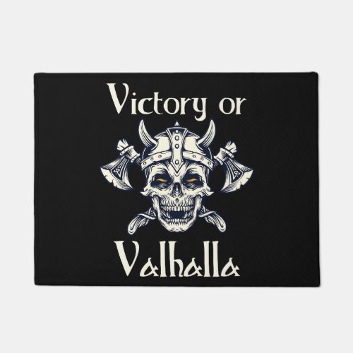 Victory or Valhalla _ Skull Doormat