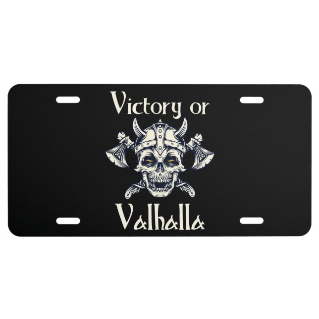 Victory or Valhalla - Skull  License Plate (Front)