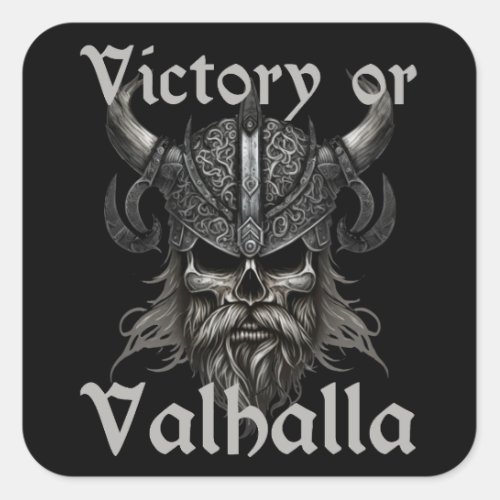 Victory or Valhalla  Square Sticker